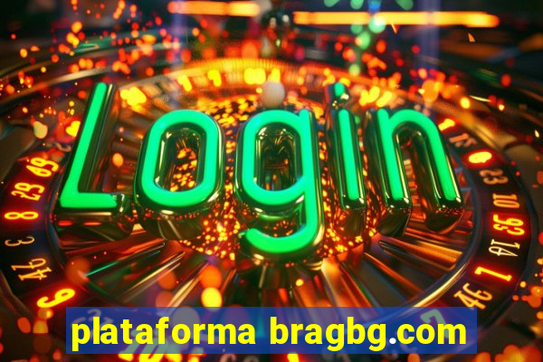 plataforma bragbg.com